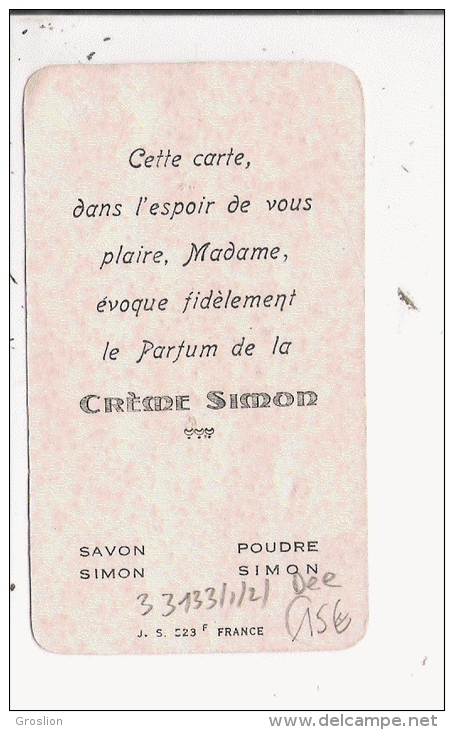 CREME SIMON PARIS CARTE PARFUMEE ANCIENNE - Anciennes (jusque 1960)