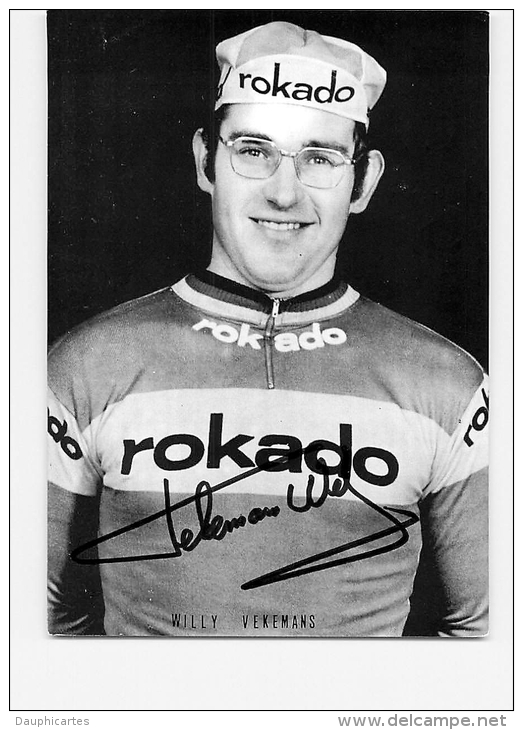 Willy VEKEMANS - Autographe Manuscrit - Dédicace Originale - Equipe ROKADO Bettrahmen - 2 Scans - Cyclisme