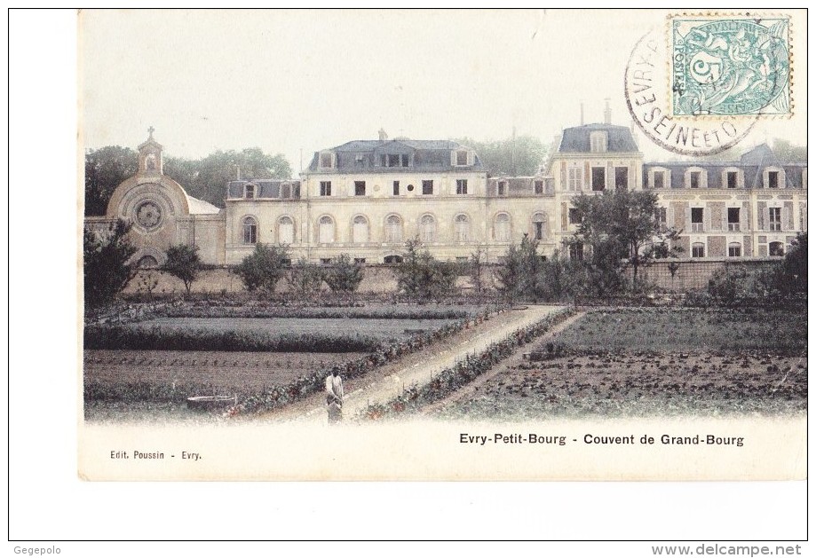 Evry-Petit-Bourg  - Couvent De Grand-Bourg - Evry