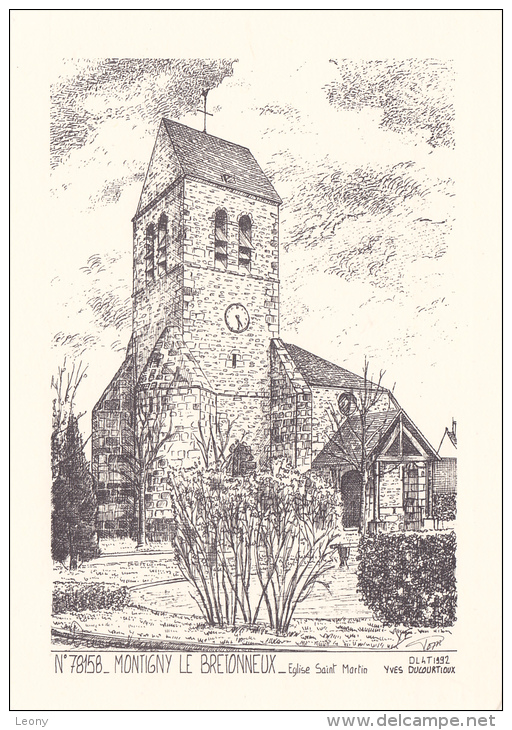 CPSM 10X15 De MONTIGNY Le BRETONNEUX  (78) -  Eglise SAINT MARTIN - Yves DUCOURTIOUX N° 78158 - Montigny Le Bretonneux