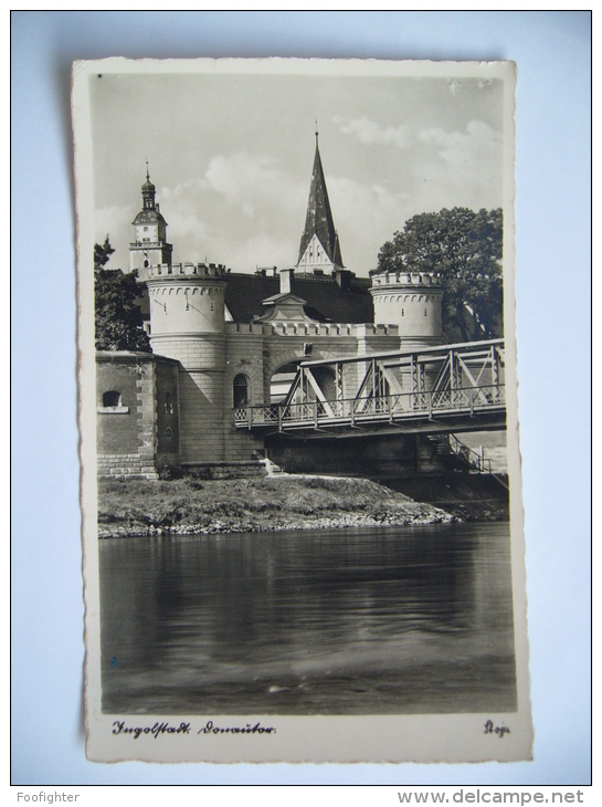 Germany: Ingolstadt - Donautor, Brücke,Kirche - 1943 Used With Stamp - Ingolstadt