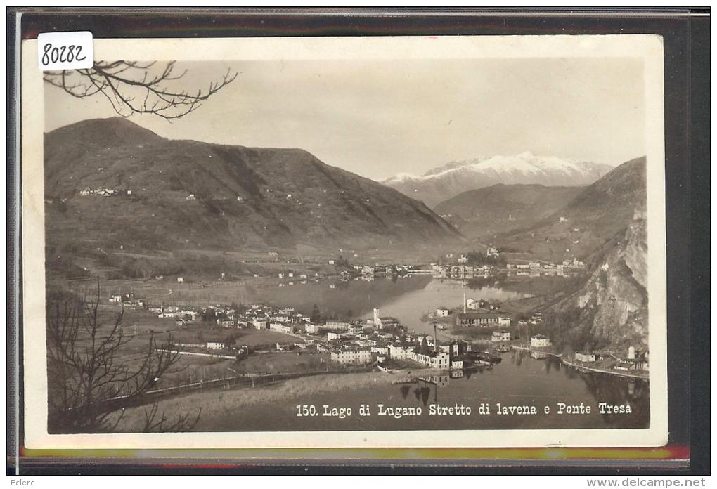 STRETTO DI LAVENA E PONTE TRESA - TB - Ponte Tresa