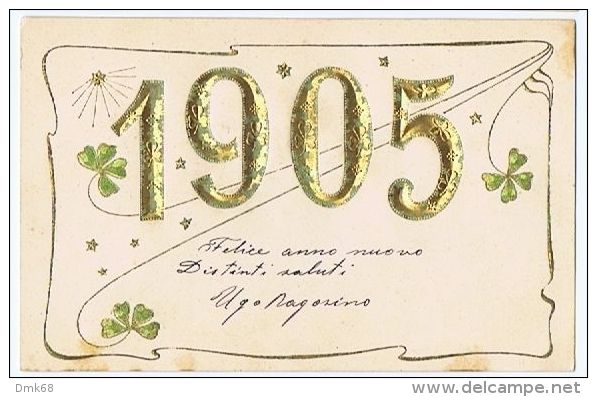 EMBOSSED POSTCARD - YEAR 1905 &amp; CLOVER - 19 - ...-1850 Prephilately