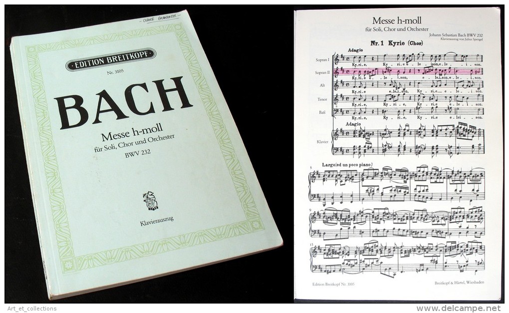 Partition De La «MESSE En Si Mineur (BWV232)» De J.S. BACH - Chorwerke
