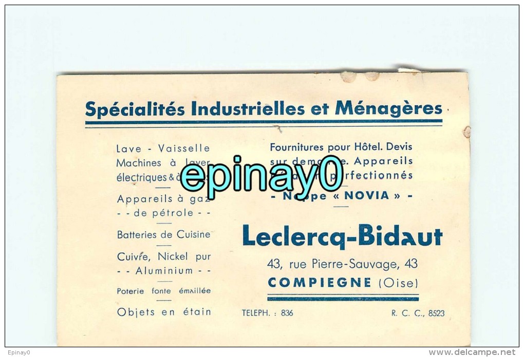 60 - COMPIEGNE - CARTE DE VISITE PUBLICITAIRE - SPECIALITES INDUSTRIELLES Et MENAGERES - LECLERCQ BIDAUT Pierre Sauvage - Visiting Cards