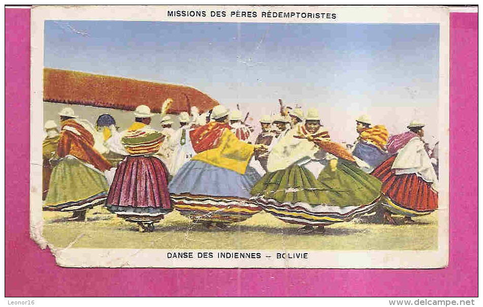 BOLIVIE)   -   * DANSE DES INDIENNES *    -   Editeur ; MISSIONS DES PERES REDEMPTORISTES - Bolivie