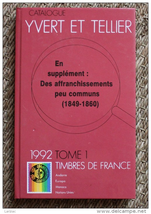 Catalogue De Timbres De France Yvert Et Tellier 1992 Relié - Frankrijk