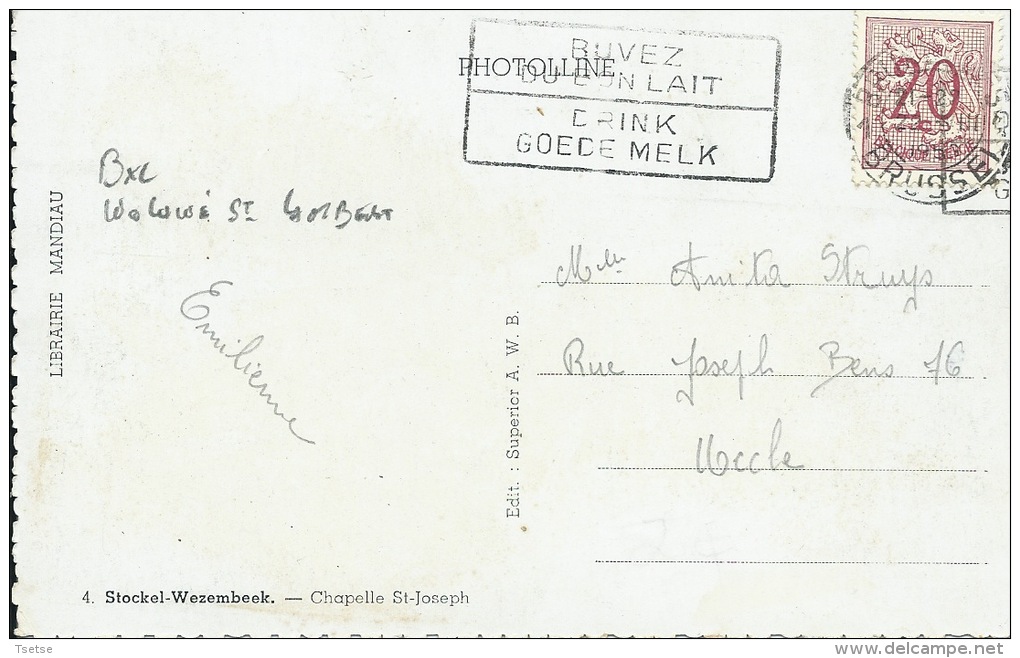 Stockel - Chapelle St-Joseph - 1955( Voir  Verso ) - Woluwe-St-Pierre - St-Pieters-Woluwe
