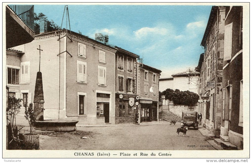 CPA 38 CHANAS PLACE ET RUE DU CENTRE 1935 - Chanas