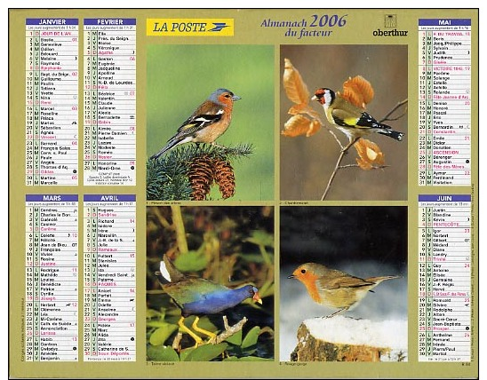 Almanach Des PTT 2006 Double Calendrier Oberthur Oiseau Mésange Martin-pêcheur Chardonneret Pinson Rouge-gorge Pivert Ta - Grossformat : 2001-...