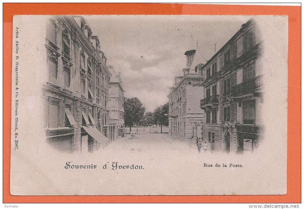 FEL610, Souvenir D' Yverdon, Rue De La Poste, 2987, Précurseur, Circulée 1899 - Yverdon-les-Bains 