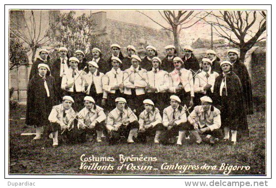 65 - Hautes Pyrénées / OSSUN : Costumes Pyrénéens - Vaillants D'Ossun - Cantayres Dera Bigorro (Chanteurs De La Bigorre) - Ossun