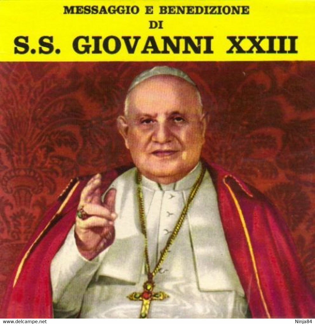SP 45 RPM (7")  S.S Giovanni XXIII  "  Messaggio E Benedizione  "  Italie - Gospel En Religie