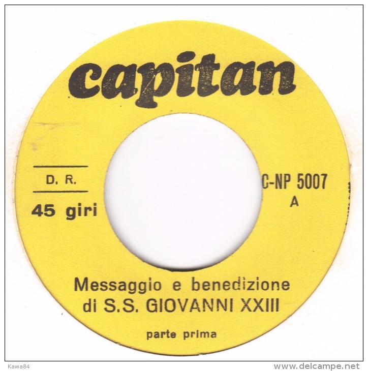 SP 45 RPM (7")  S.S Giovanni XXIII  "  Messaggio E Benedizione  "  Italie - Gospel En Religie