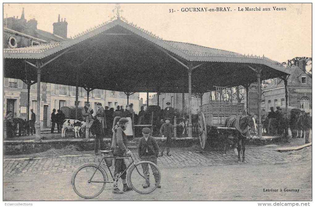 Gournay En Bray     76   Le Marché Aux Veaux - Gournay-en-Bray