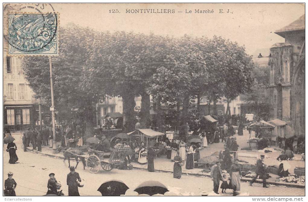 Montivilliers   76      Le Marché  (voir Scan) - Montivilliers