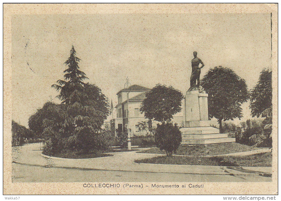 C-1079- Collecchio ( Parma ) - Monumento Ai Caduti - F.g. - Vg. 1941 - Parma