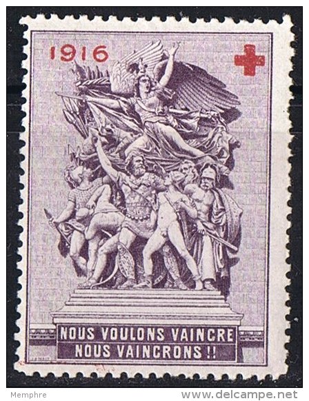 Guerre De 14-18   1916  &laquo;Nous Voulons Vaincre, Nous Vaincrons&raquo;  * - Red Cross