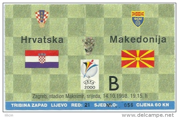 Sport Match Ticket UL000096 - Football (Soccer): Croatia Vs Macedonia: 1998-10-14 - Tickets D'entrée