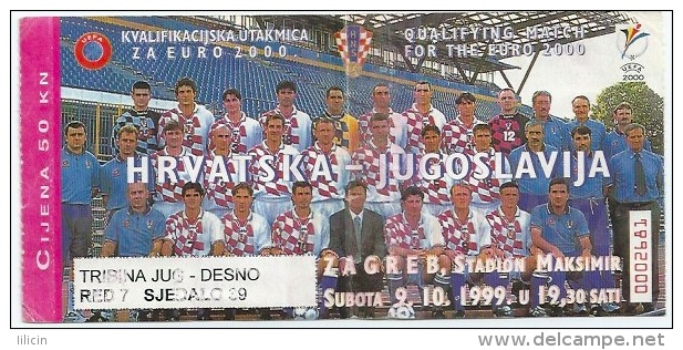 Sport Match Ticket UL000098 - Football (Soccer): Croatia Vs Yugoslavia: 1999-10-09 - Tickets D'entrée