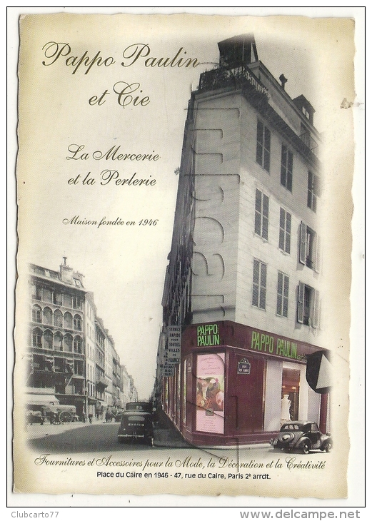 Paris 2ème Arr (75) : GP Du Magasin Pappo Paulin Mercerie Perlerie Rue Du Caire En 1950 (animé) GF. - Arrondissement: 02