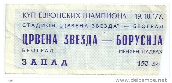 Sport Match Ticket UL000120 Football Soccer Crvena Zvezda (Red Star) Belgrade Vs Borussia Mönchengladbach 1977-10-19 - Match Tickets