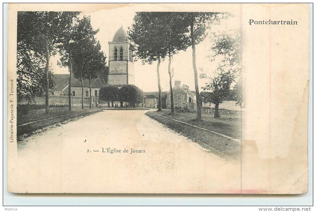 PONCHARTRAIN  - Eglise De Jouars (carte Vendue En L'état). - Other & Unclassified