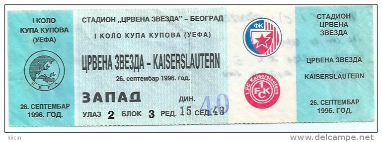 Sport Match Ticket UL000156 - Football (Soccer): Crvena Zvezda (Red Star) Belgrade Vs Kaiserslautern: 1996-09-26 - Match Tickets