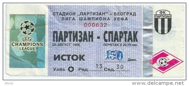 Sport Match Ticket UL000160 - Football (Soccer): Partizan Vs Spartak Moskva: 1999-08-25 - Eintrittskarten