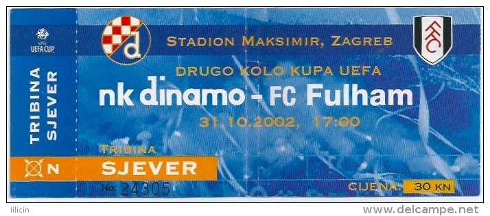 Sport Match Ticket UL000172 - Football (Soccer): Dinamo Vs Fulham: 2002-10-31 - Eintrittskarten