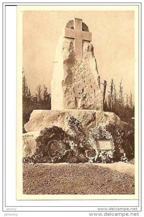 BOIS DES CAURES MONUMENT ELEVE A LA MEMOIRE DU COLONEL DRIANT ET SES CHASSEURS REF 15181 - Monumenti Ai Caduti
