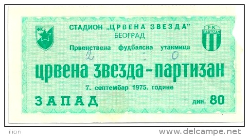 Sport Match Ticket UL000197 - Football (Soccer): Crvena Zvezda (Red Star) Belgrade Vs Partizan: 1975-09-07 - Tickets & Toegangskaarten