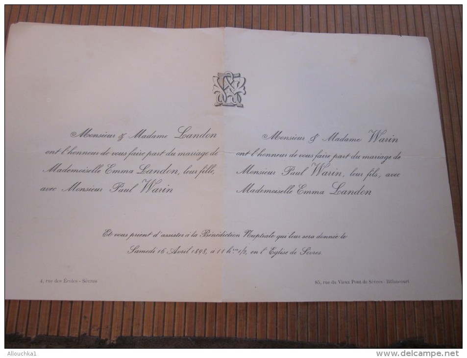 Sèvres Samedi 16 Avril 1898 FAIRE PART De Mariage De Personnalité Lire Titres Et Fonctions Honorifique - Mariage