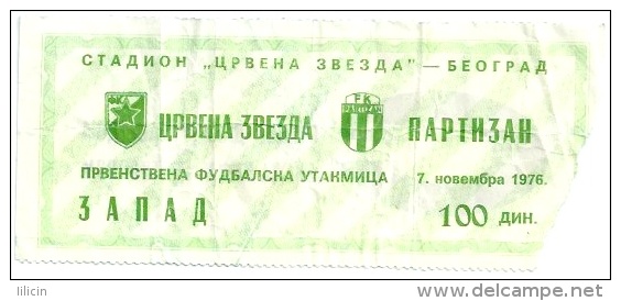 Sport Match Ticket UL000202 - Football (Soccer): Crvena Zvezda (Red Star) Belgrade Vs Partizan 1976-11-07 - Match Tickets