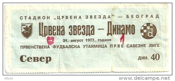 Sport Match Ticket UL000210 - Football (Soccer): Crvena Zvezda (Red Star) Belgrade Vs Dinamo Zagreb 1977-08-31 - Tickets D'entrée