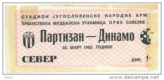 Sport Match Ticket UL000218 - Football Soccer Calcio Partizan Vs Dinamo Zagreb: 1982-03-28 - Tickets D'entrée