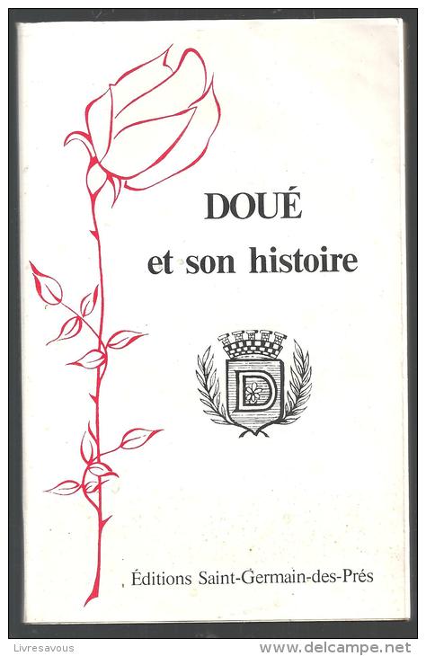 DOUE ET SON HISTOIRE ( Doué-la-Fontaine) D'&#8206;Henri &#8206;PRUD'HOMME - Centre - Val De Loire