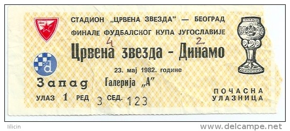 Sport Match Ticket UL000219 - Football (Soccer): Crvena Zvezda (Red Star) Belgrade Vs Dinamo Zagreb 1982-05-23 - Tickets & Toegangskaarten