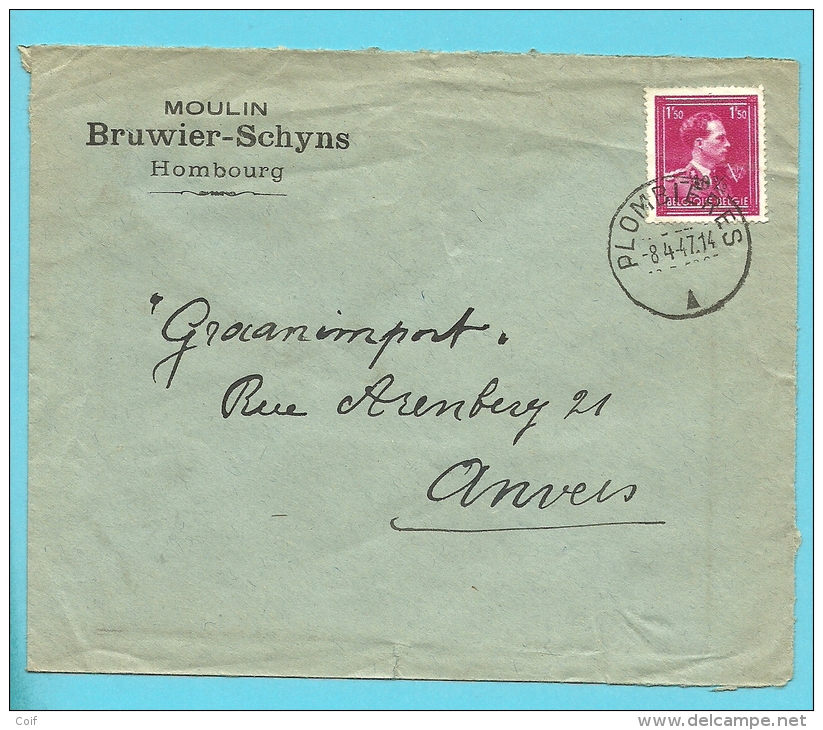 724R (-10%) Op Brief Met Stempel PLOMBIERS  &#9650; , Met Hoofding MOULIN / BRUWIER-SCHYNS / HOMBOURG - 1946 -10%