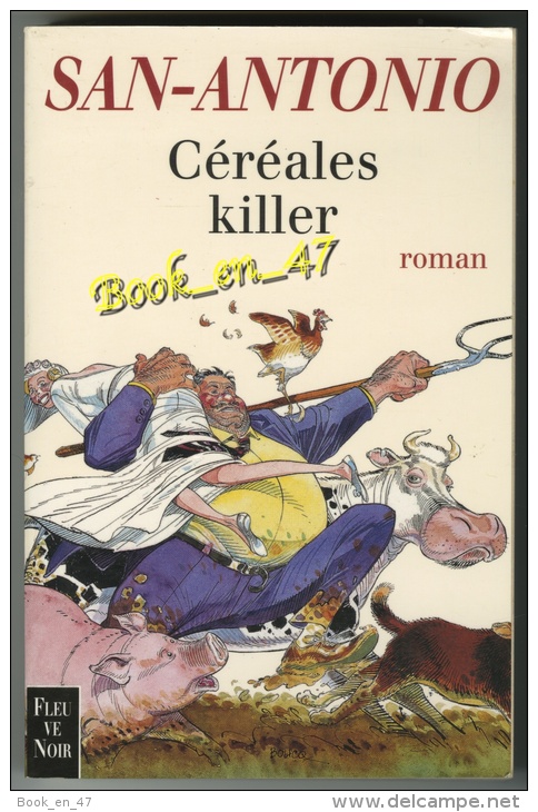 {24899} San-Antonio Hors-série , Céréales Killer , EO 2001 ; Illustration BOUCQ . " En Baisse " - San Antonio