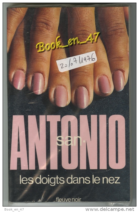 {41870} San-Antonio, Les Doigts Dans Le Nez. 20/07/1976 . " En Baisse " - San Antonio