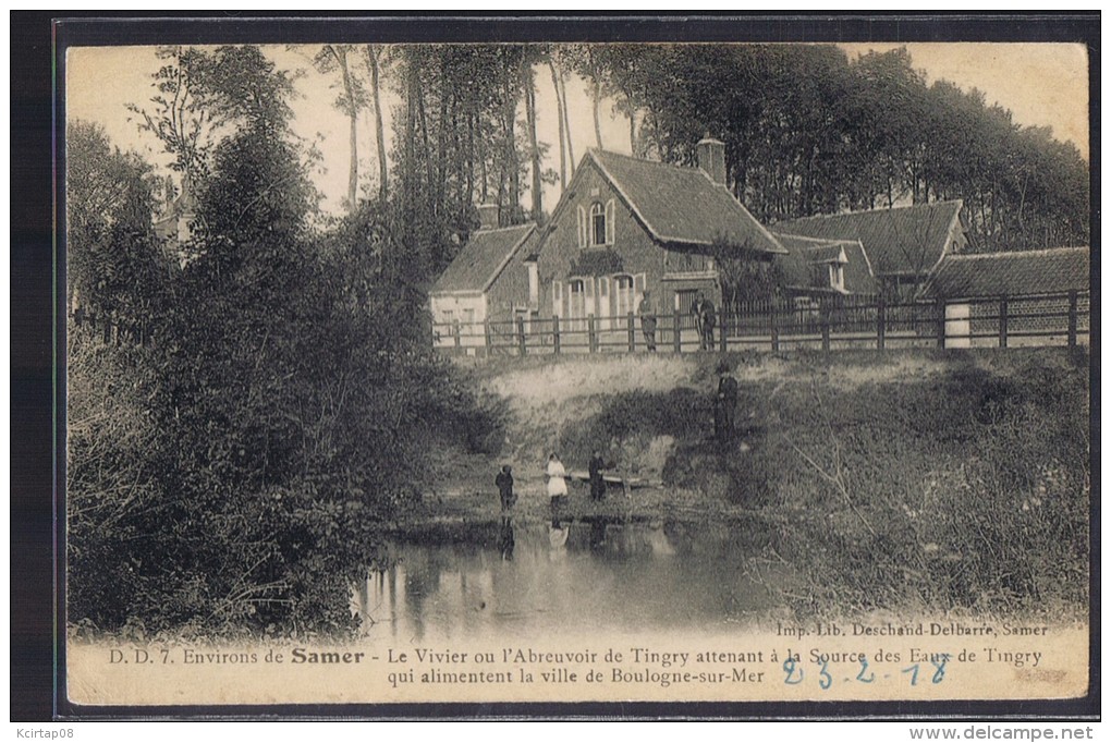 SAMER . Le Vivier Ou L'abrevoir De Tingry . - Samer