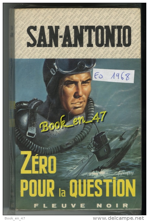 {61747} San-Antonio, Zéro Pour La Question. EO 1968 ; Illustration Gourdon . " En Baisse " - San Antonio