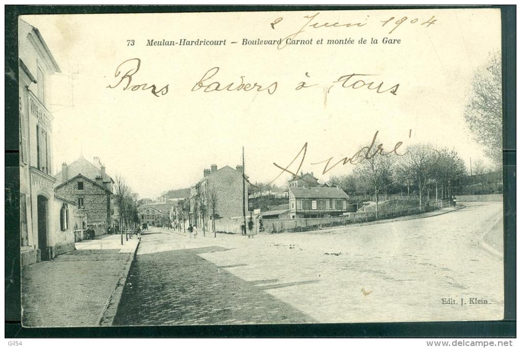 MEULAN - HARDRICOURT - BOULEVARD CARNOT ET MONTEE DE LA GARE - ( Parfait état )  Dac 132 - Hardricourt