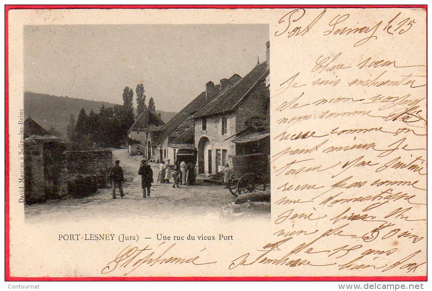 CPA 39 PORT LESNEY Une Rue Du Vieux Port Canton De Villers-Farlay   Dos Ligné 1903 - Autres & Non Classés