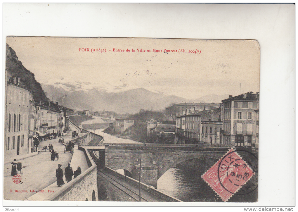 Foix  Entrée De La Ville Et Mont Fourcat - Foix