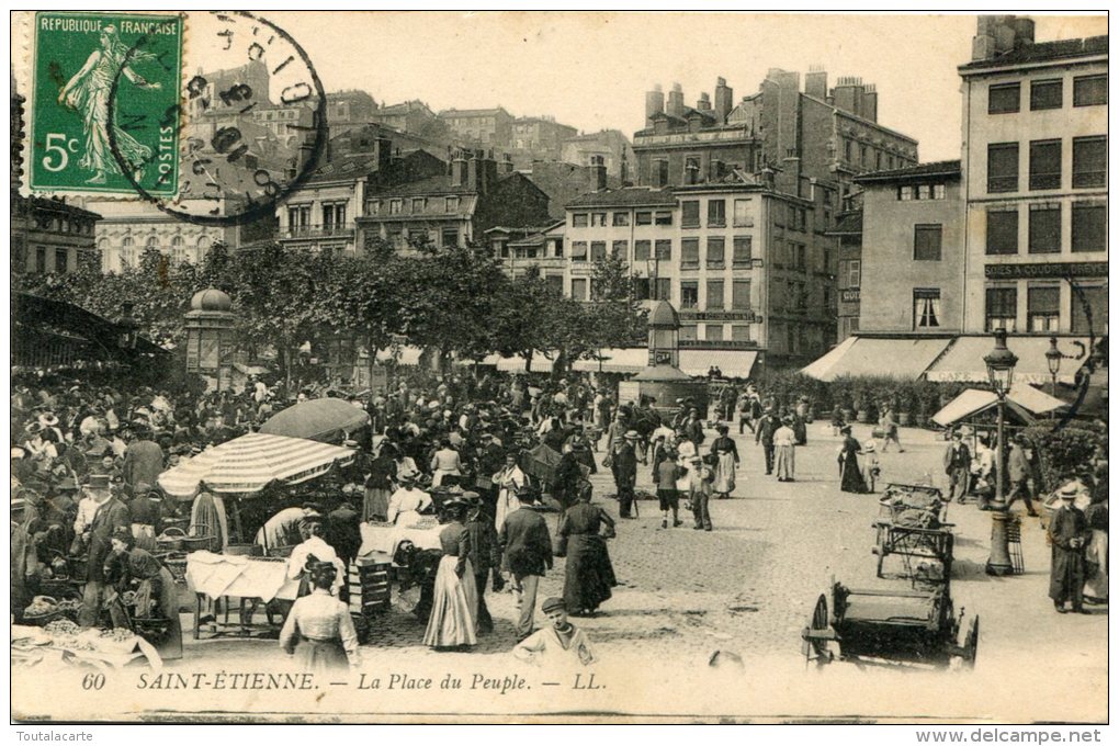 CPA 42 SAINT ETIENNE LA PLACE DU PEUPLE  Très Animée 1913 - Saint Etienne