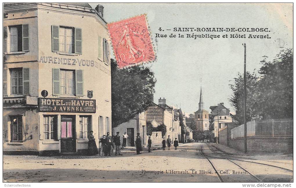 St Romain De Colbosc   76     Rue De La République Et Hôtel  Avenel - Saint Romain De Colbosc