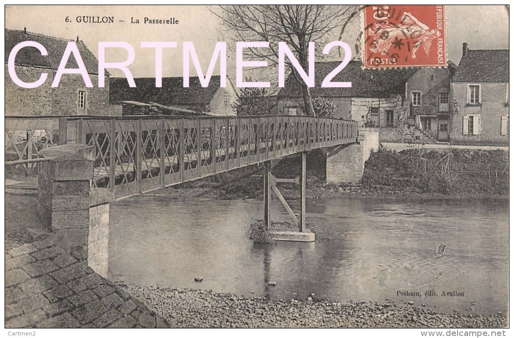 GUILLON LA PASSERELLE 89 YONNE - Guillon