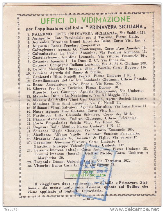 TESSERA PER USUFRUIRE DELLE RIDUZIONI FERROVIARIE PER LA SICILIA - PRIMAVERA SICILIANA  7 .2. 1938  /  ROMA - PALERMO - Europa